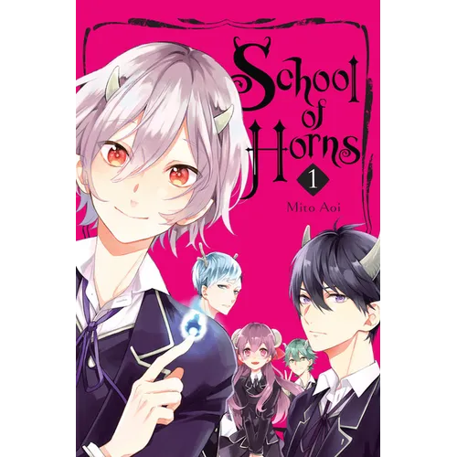 School of Horns, Vol. 1 - Paperback