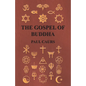 The Gospel of Buddha - Hardcover