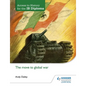 Access to History for the IB Diploma: The Move to Global War: Hodder Education Group - Paperback