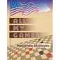 All My Games - Hardcover