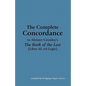 The Complete Concordance to Aleister Crowley's The Book of the Law (Liber AL vel Legis) - Paperback