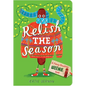 Relish the Season: A Weenie Book - Board Book