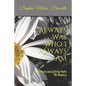 Always Was Who I Always Am: My Pure and Dirty Path In Poetry - Paperback