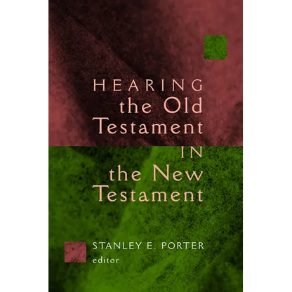 Hearing the Old Testament in the New Testament - Paperback