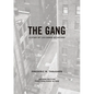 The Gang: A Study of 1,313 Gangs in Chicago - Paperback