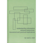 Understanding Information Retrieval Interactions: Theoretical and Practical Implications - Hardcover