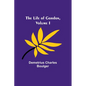 The Life of Gordon, Volume I - Paperback