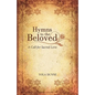 Hymns to the Beloved: A Call for Sacred Love - Paperback