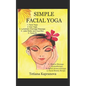 Simple Facial Yoga - Paperback