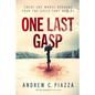 One Last Gasp - Paperback