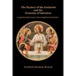 The Mystery of the Eucharist and the Economy of Salvation - Paperback
