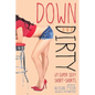 Down and Dirty - Paperback