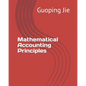 Mathematical Accounting Principles - Paperback