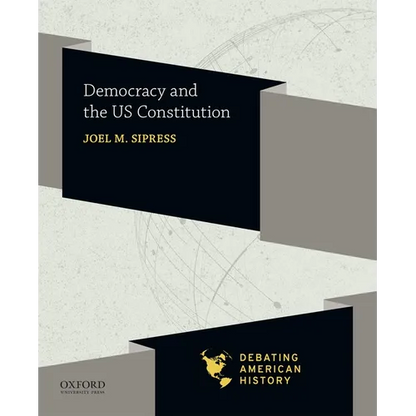 Democracy and the Us Constitution - Paperback
