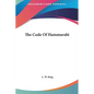 The Code of Hammurabi - Hardcover