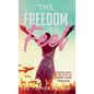 The Freedom To Feel: Finding God in the Midst of Grief and Trauma - Hardcover
