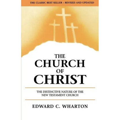 The Church of Christ - Paperback