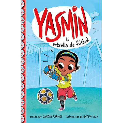 Yasmin La Estrella de Fútbol - Hardcover