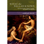 What the Ballad Knows: The Ballad Genre, Memory Culture, and German Nationalism - Hardcover