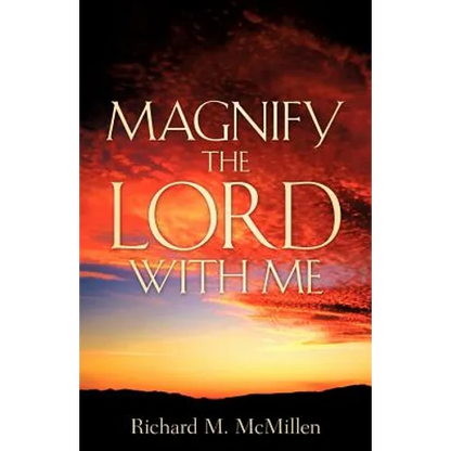 Magnify The Lord With Me - Paperback