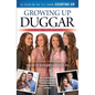 Growing Up Duggar: It's All about Relationships - Paperback