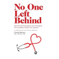 No One Left Behind: How Nurse Practitioners Are Changing The Canadian Health Care System - Paperback