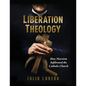 Liberation Theology: How Marxism Infiltrated the Catholic Church - Paperback