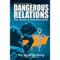 Dangerous Relations: The Threat of Homosexuality - Paperback