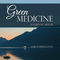 Green Medicine: Journal Book - Paperback