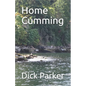 Home Cumming - Paperback