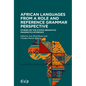 African Languages from a Role and Reference Grammar Perspective: Studies on the Syntax-Semantics-Pragmatics Interface - Paperback