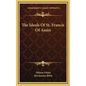 The Ideals of St. Francis of Assisi - Hardcover