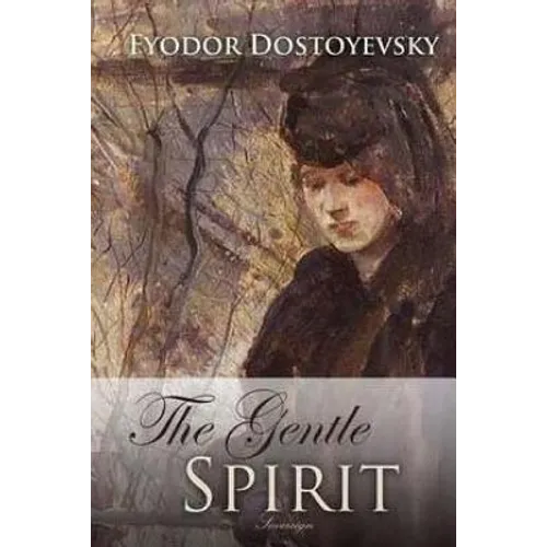 The Gentle Spirit - Paperback