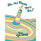 Oh, the Places You'll Go! - Hardcover