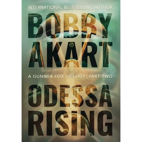 Odessa Rising: A Terrorism Thriller - Hardcover