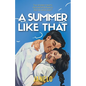 A Summer Like That - Paperback