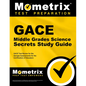 Gace Middle Grades Science Secrets Study Guide: Gace Test Review for the Georgia Assessments for the Certification of Educators - Paperback