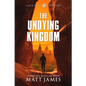 The Undying Kingdom: An Archaeological Thriller - Paperback