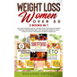 Weight Loss for Women Over 50: 3 Books in 1: Keto for Women Over 50, Intermittent Fasting for Women Over 50, The Sirtfood Diet. The Complete Guide to - Paperback