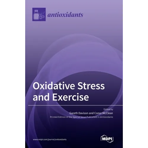 Oxidative Stress and Exercise - Hardcover