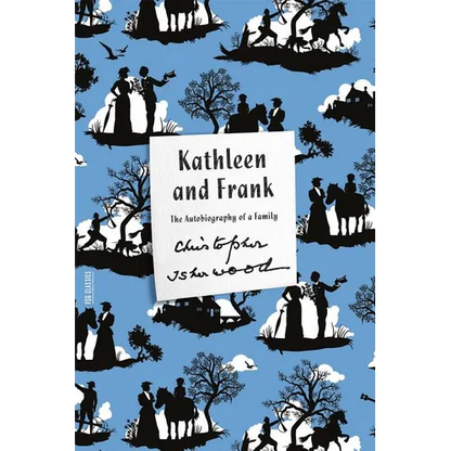 Kathleen and Frank: The Autobiography of a Family - Paperback