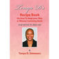 Tonya D's Recipe Book - Hardcover