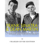Frank Sinatra & Dean Martin: Show Business Icons - Paperback