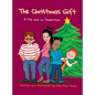 The Christmas Gift: A Mia and Co. Adventure - Hardcover