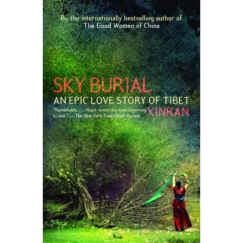 Sky Burial: An Epic Love Story of Tibet - Paperback