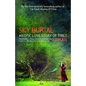 Sky Burial: An Epic Love Story of Tibet - Paperback
