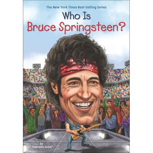 Who Is Bruce Springsteen? - Hardcover