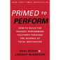 Primed to Perform: How to Build the Highest Performing Cultures Through the Science of Total Motivation - Hardcover