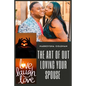 The Art of Out Loving Your Spouse - Paperback