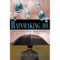 Rainmaking 101: How to Grow Your Client Base and Maximize Your Income - Paperback